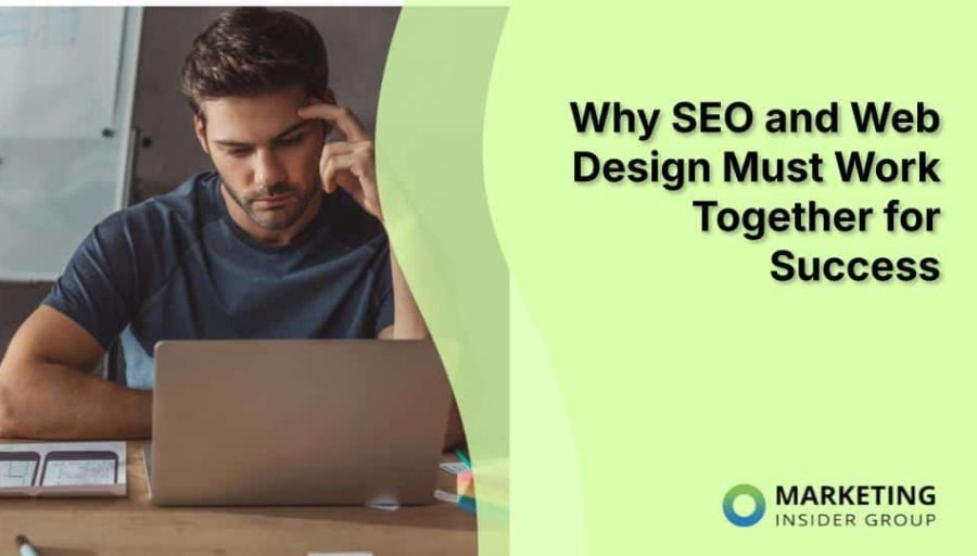 Why SEO and Web Design Must Work Together for Success Why SEO and Web Design Must Work Together for Success