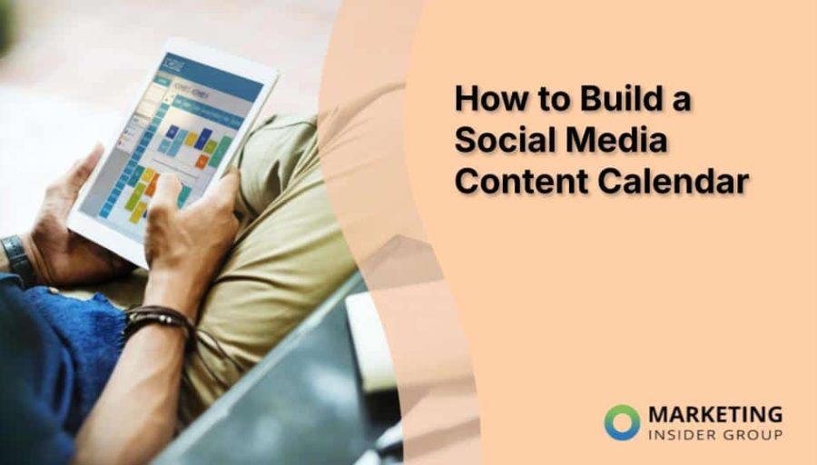 How to Build a Social Media Content Calendar How to Build a Social Media Content Calendar