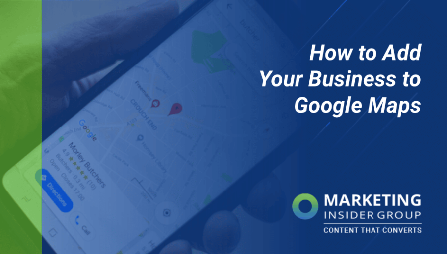 How to Add Your Business to Google Maps How to Add Your Business to Google Maps