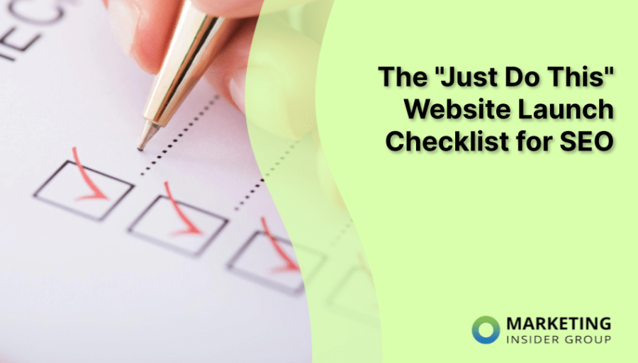 The “Just Do This” Website Launch Checklist for SEO