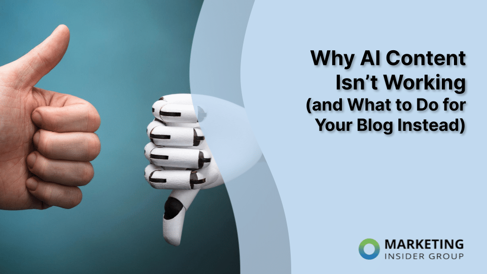 Why AI Content Isn’t Working (and What to Do for Your Blog Instead)