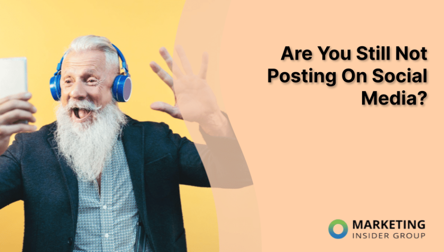 Are You Still Not Posting On Social Media? Are You Still Not Posting On Social Media?