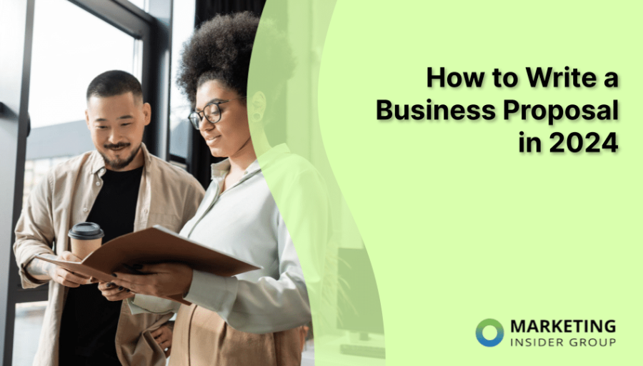 How to Write a Business Proposal in 2024