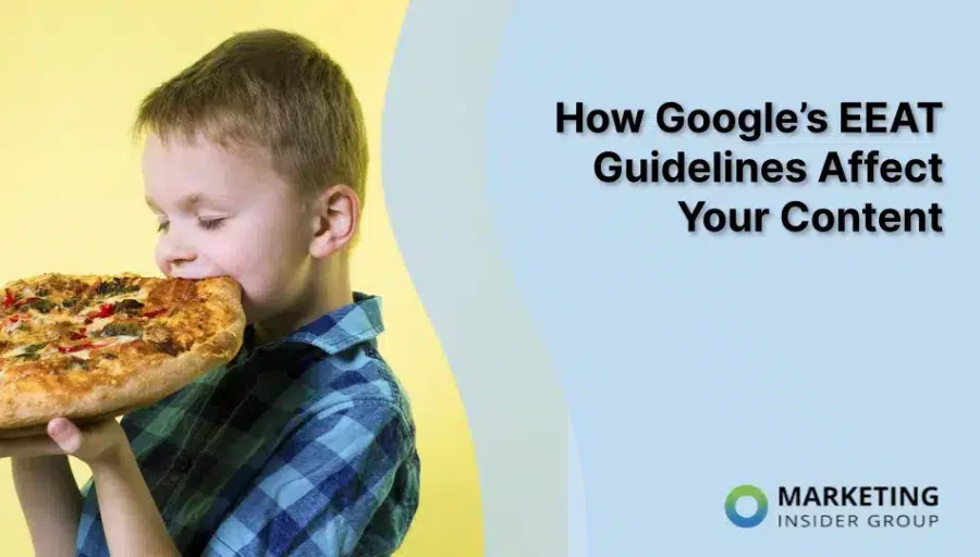 How Google’s EEAT Guidelines Affect Your Content How Google’s EEAT Guidelines Affect Your Content